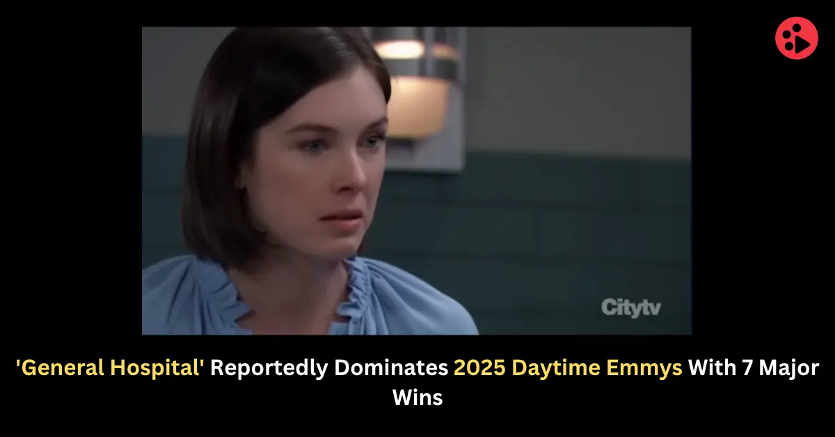 'General Hospital' Reportedly Dominates 2025 Daytime Emmys With 7 Major Wins
