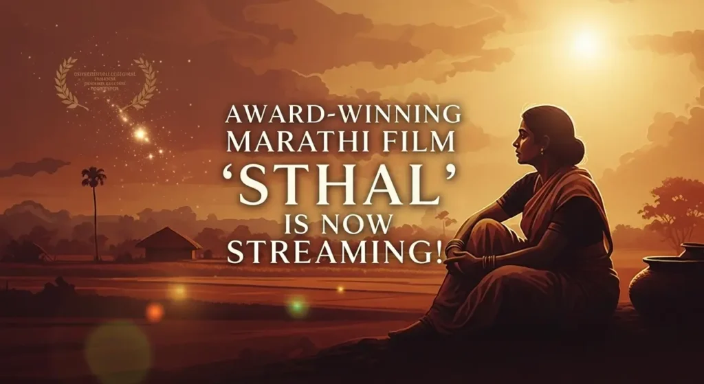 Award-Winning Marathi Film 'Sthal' Set to Premiere on Zee5: What to Know